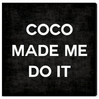 Wynwood Stüdyo Tipografi ve Tırnaklar Duvar Sanatı Tuval Baskılar 'Coco Made Me' Moda Tırnaklar ve Sözler-Siyah,